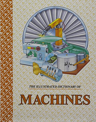 The Illustrated  Dict-  Of Machines