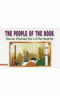 Quran Stories for Little Hearts :The People Of The Book