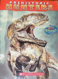 PREHISTORIC  Hunters