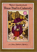 Texas Trail To Calamity