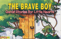 Image of Quran Stories for Little Hearts:The Brave Boy