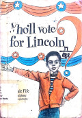 Who'll Vote for Lincoln