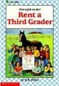 Got a job to do:Rent a Third Grader