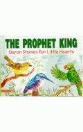Quran Stories for Little hearts :The Prohet King