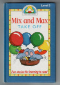 Mix and  Max: TAKE OFF