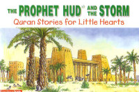 Image of Quran Stories for Little hearts :The Prophet Hud And The Storm